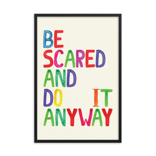 Be Scared and Do It Anyway - Drool Lab