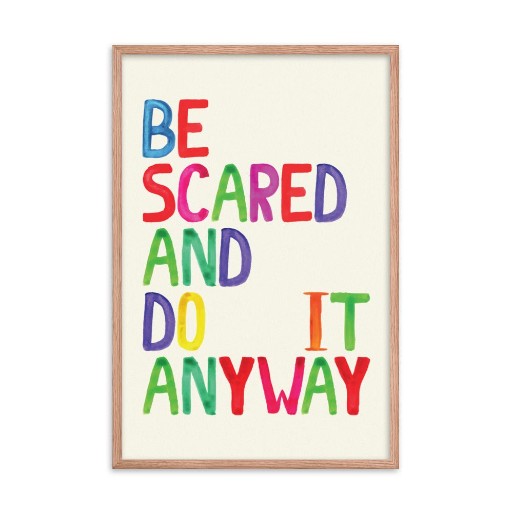 Be Scared and Do It Anyway - Drool Lab