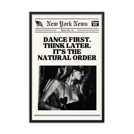 Dance First, Think Later - Digital Download