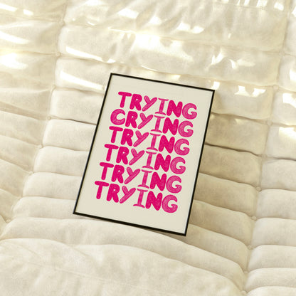 Trying, Crying - Digital Download