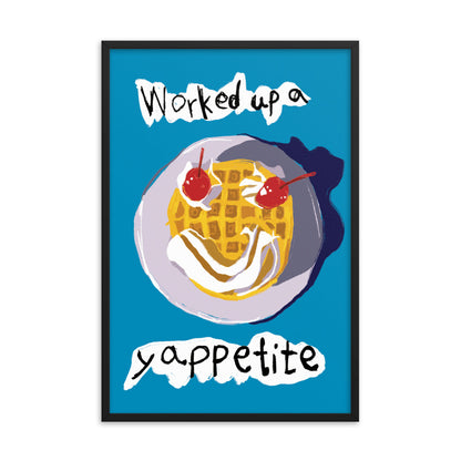 Worked Up A Yappetite - Digital Download